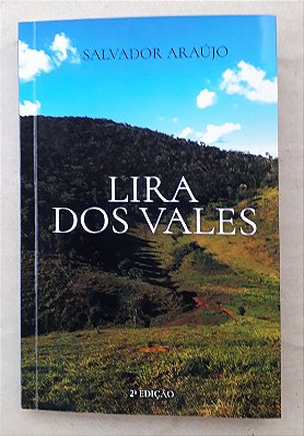 LIRA DOS VALES (chave pix 50982885687 - José Salvador Pereira Araújo - Por favor, após realizar sua compra, informe o endereço para entrega. Para isso, utilize os e-mails disponibilizados ou entre em contato pelo celular/WhatsApp 3398887-9231)