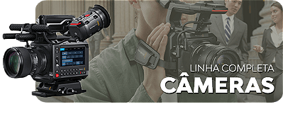 Câmeras Linha Completa