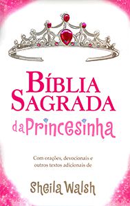 Bíblia da Princesinha - Capa Almofadada (NTLH)