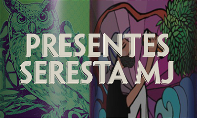 Presentes Seresta MJ