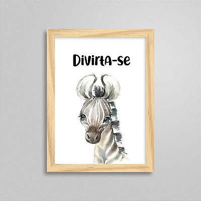 Quadro Zebra - Divirta-se