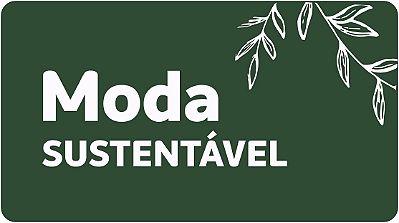 Moda Sustentavel
