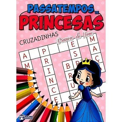 Passatempo Cruzadinhas Princesas - Bicho Esperto