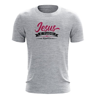 Camiseta Gospel Barak - Jesus é Tudo
