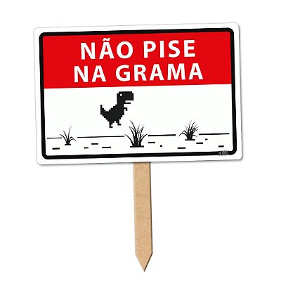 Placa Decorativa 24x16 - NÃO PISE NA GRAMA DINO