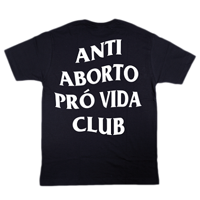 Camiseta Usedons Anti Aborto Pró Vida Club ref292 - Lançamento