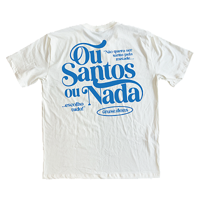 Camiseta Oversized Ou Santos ou Nada - Off White ref 3201