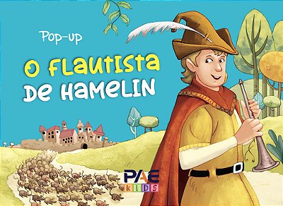 Livro pop-up o flautista de Hamelin