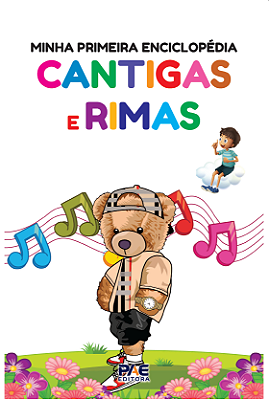 Minha primeira enciclopédia - Cantigas e rimas