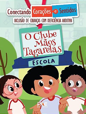 O clube das mãos tagarelas