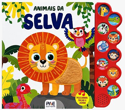 Animais da Selva - Descobrir, tocar e ouvir