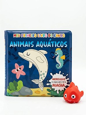 Meu primeiro livro de banho - animais aquáticos