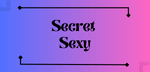 Secret Sexy