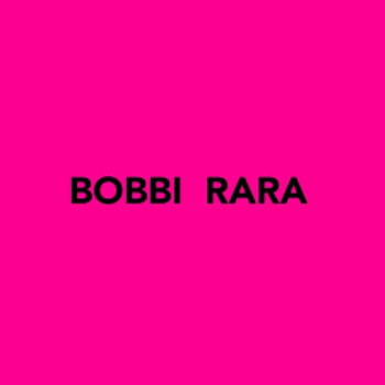 Bobbi Rara