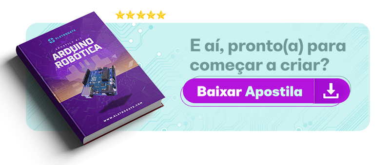 Apostila Arduino Robótica - Baixe gratuitamente