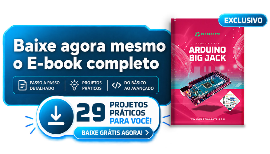 Apostila Arduino Big Jack - Baixe gratuitamente