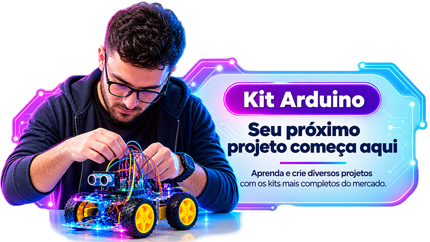 Arduino Robótica - Transforme ideias em projetos