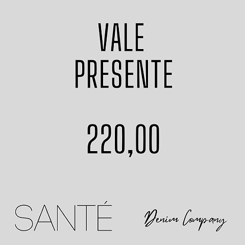 Vale Presentes R$220,00