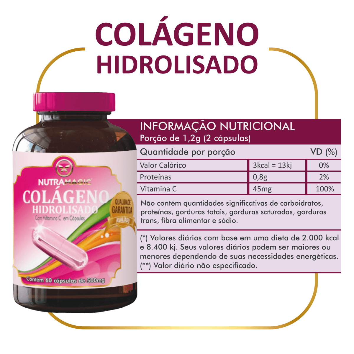 Colágeno Hidrolisado + Vitamina "C" Nutramagic - 60 Cápsulas de 500MG -  Nutramagic Suplementos e Vitaminas