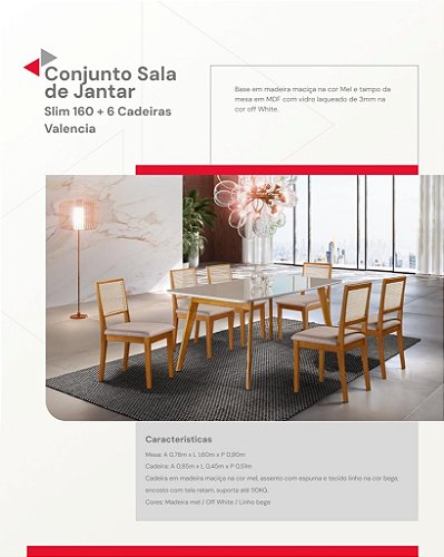 Conjunto de Jantar Slim 1,60 m com 6 Cadeiras Valencia