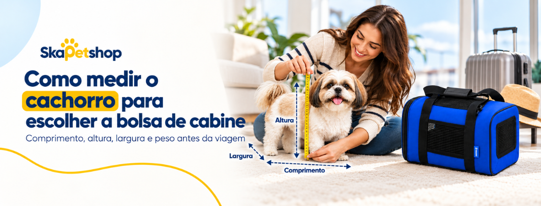 Como medir o cachorro para escolher a bolsa de cabine