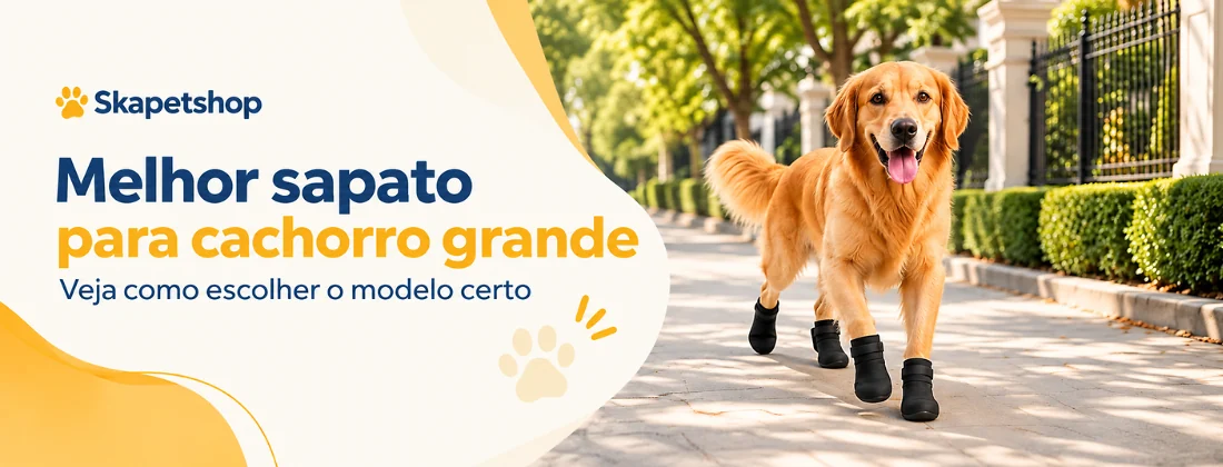 Melhor sapato para cachorro grande