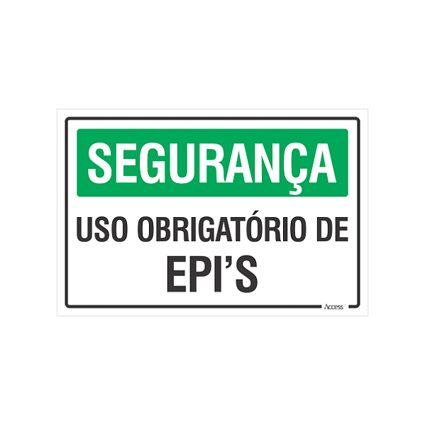 Placa de Sinalização – Segurança: Uso Obrigatório de EPI's