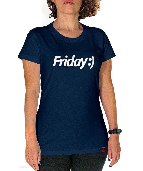 Camiseta Friday :)