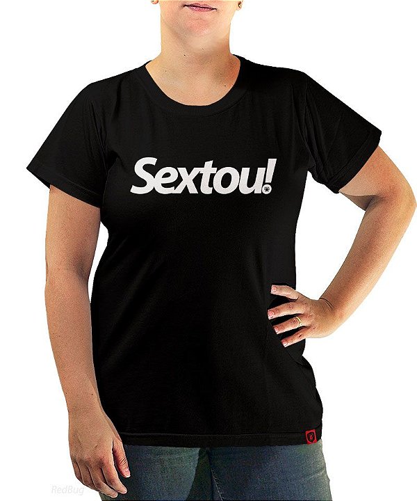 Camiseta Sextou!