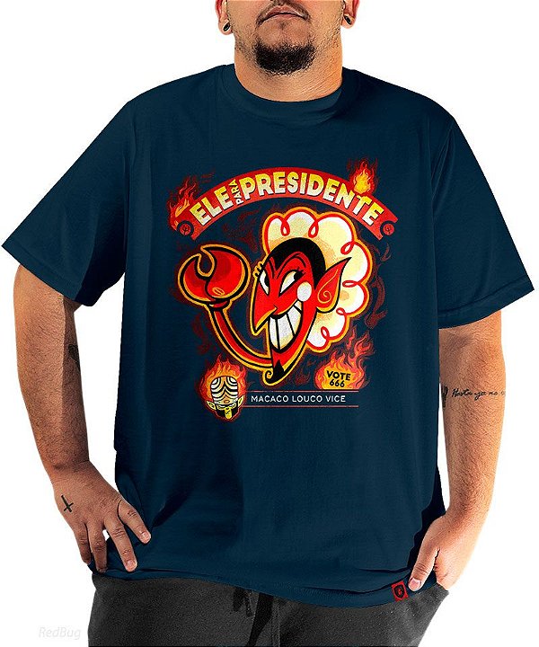 Camiseta Ele para Presidente