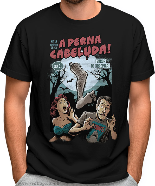 Camiseta A Perna Cabeluda