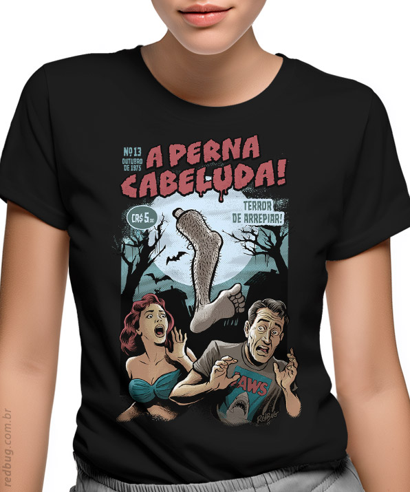 Camiseta A Perna Cabeluda