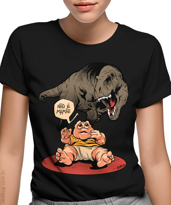 Camiseta Não é a mamãe