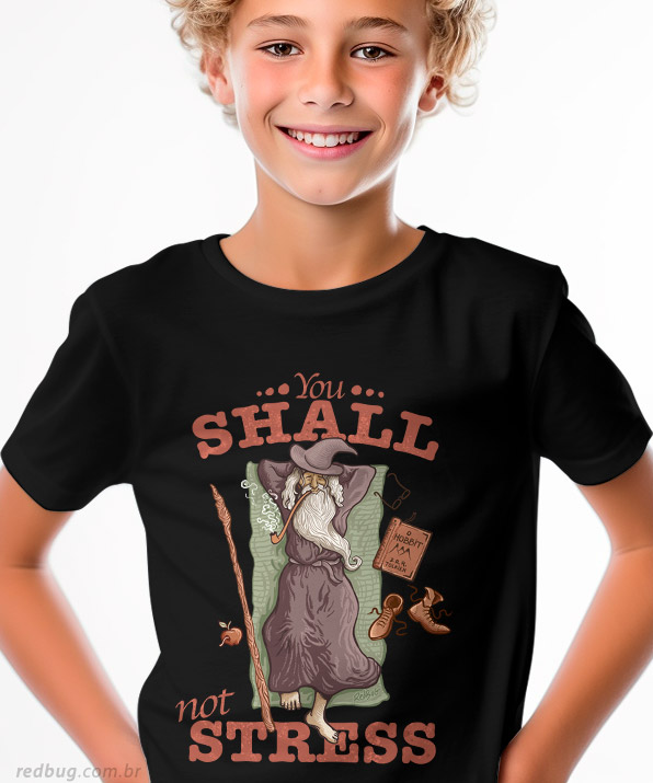 Camiseta Gandalf Not Stress