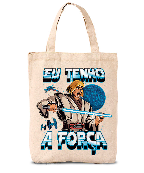 Ecobag Eu Tenho a Força