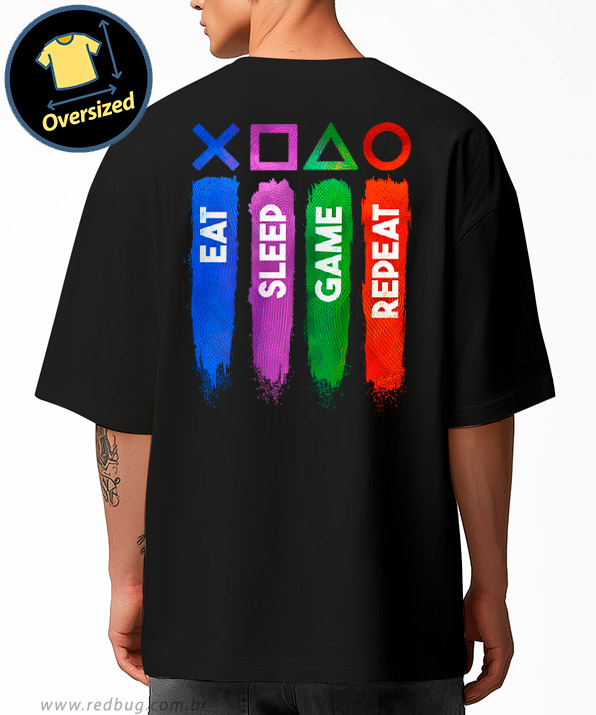 Camiseta Oversized Eat Sleep Game Repeat