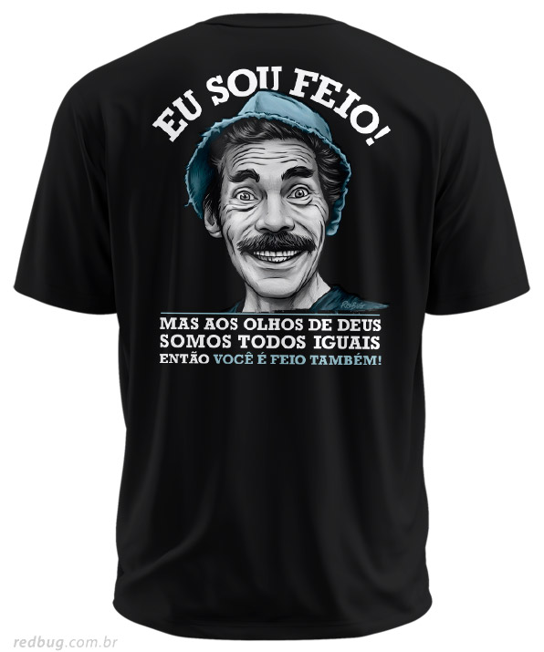 Estampa Costas Eu Sou Feio
