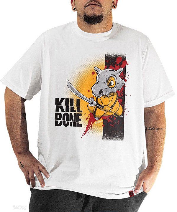 Camiseta Kill Bone