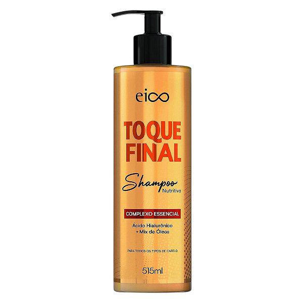 Shampoo Toque Final 515ml - Eico