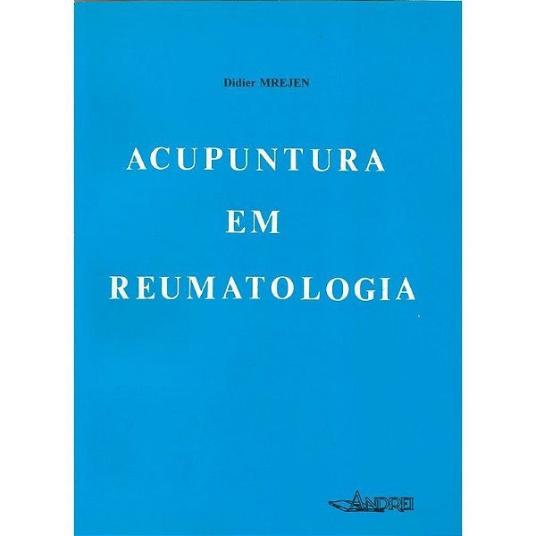 ACUPUNTURA EM REUMATOLOGIA