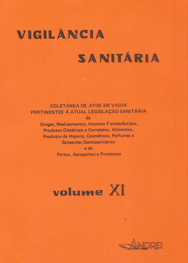 VIGILÂNCIA SANITÁRIA VOLUME XI (94 - 95)