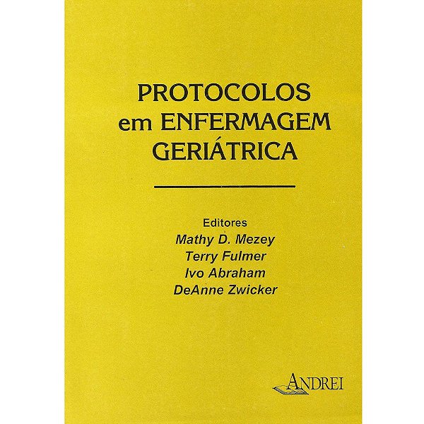 PROTOCOLOS EM ENFERMAGEM GERIÁTRICA