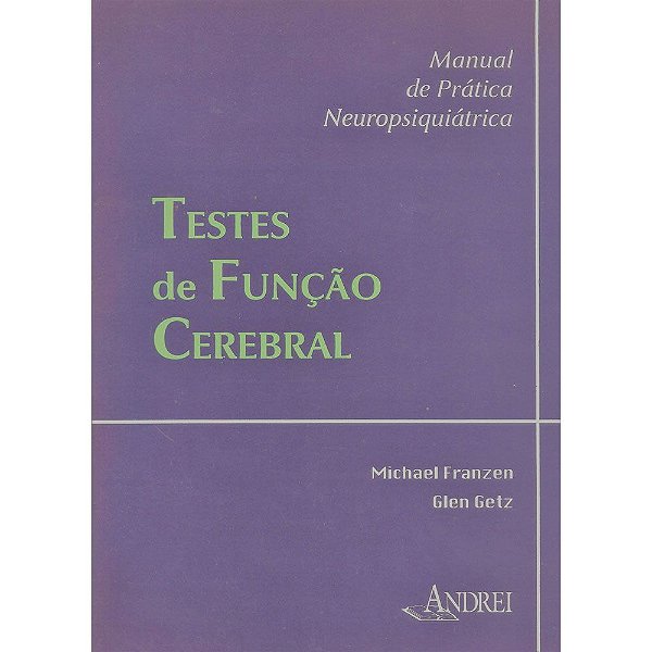 TESTES DE FUNÇÃO CEREBRAL