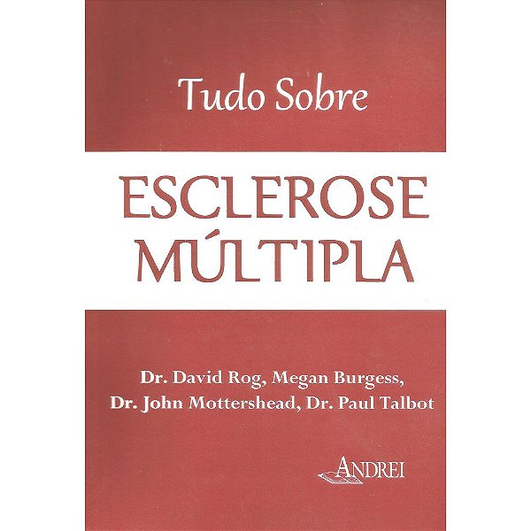 TUDO SOBRE ESCLEROSE MÚLTIPLA