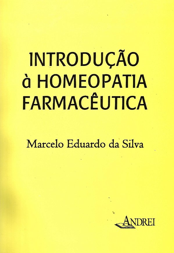 INTRODUÇÃO À HOMEOPATIA FARMACÊUTICA