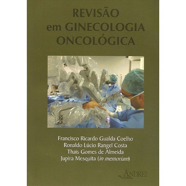 REVISÃO EM GINECOLOGIA ONCOLÓGICA