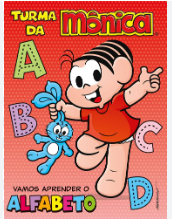 Livro Vamos Aprender o Alfabeto – Turma da Mônica | Educação Divertida para os Pequenos