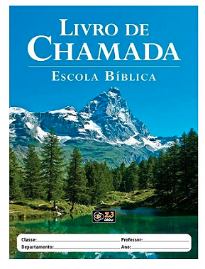 LIVRO DE CHAMADA ESCOLA BÍBLICA MONTANHA Z3 EDITORA