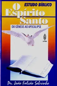 O ESPÍRITO SANTO DO GÊNESIS AO APOCALIPSE UFMBB