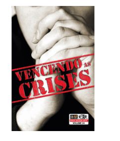 VENCENDO AS CRISES ESTUDOS BÍBLICOS Z3 IDÉIAS